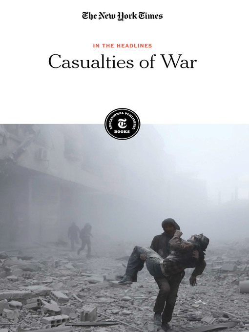 Title details for Casualties of War by The New York Times Editorial Staff - Available